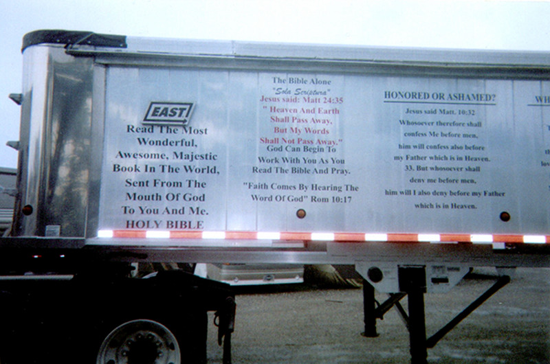 Evangelistic truck driver tractor trailer side with Bible verses