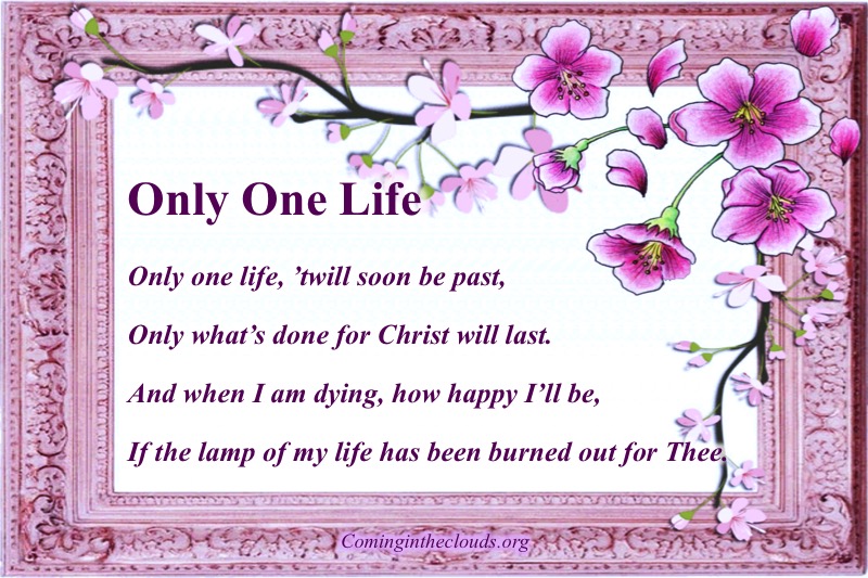 only one life twill soon be past poem ct studd