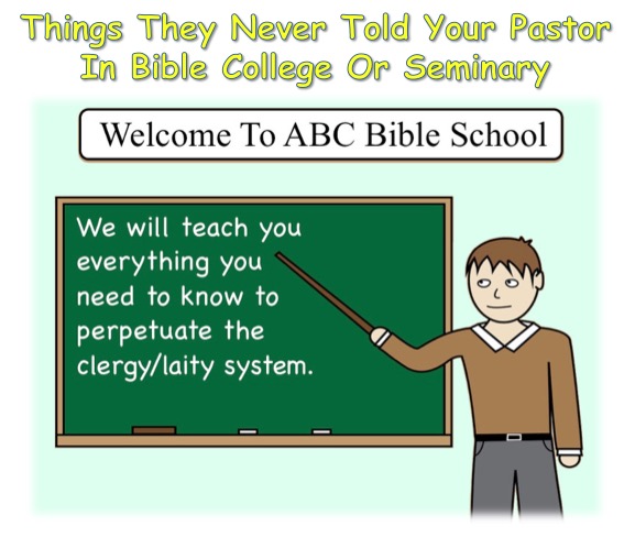 Things They Never Told Your Pastor In Bible College Or Seminary