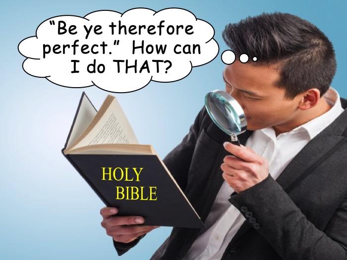 true biblical salvation and the command of God to be perfect